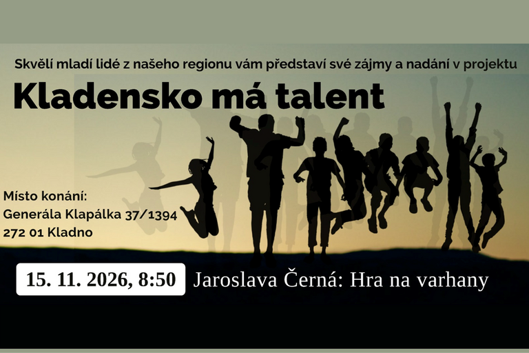 Projekt "Kladensko má talent" začíná vystoupením mladé varhanice